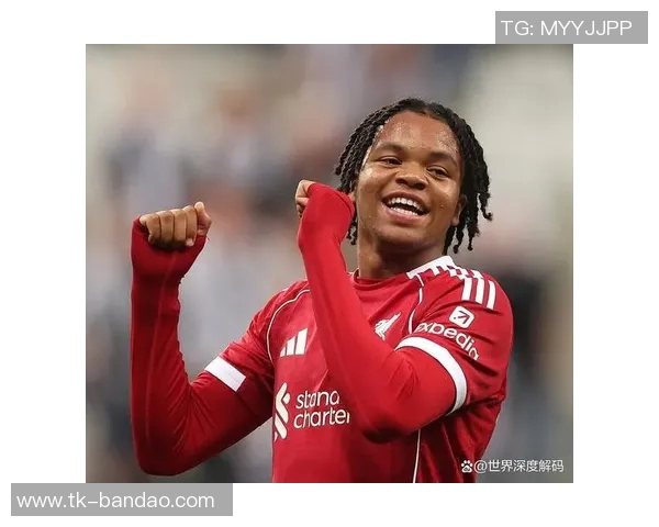 利物浦全力打造未来核心阵容恩古莫哈与尼奥尼成为重点培养对象